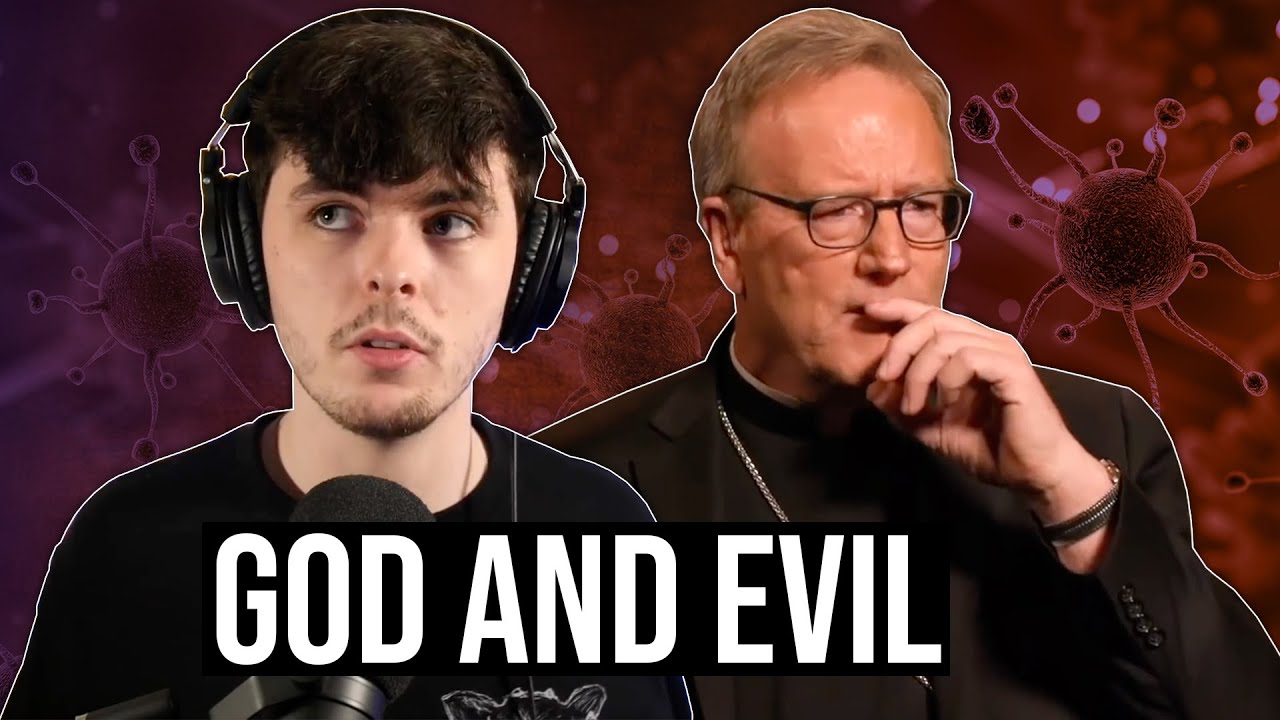 Would a Good God Allow the Coronavirus? (Bishop Barron vs CosmicSkeptic)