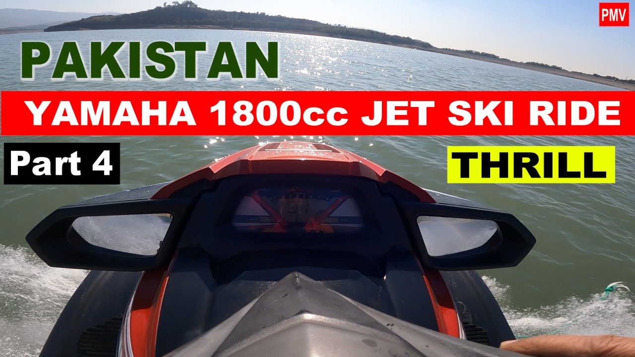 YAMAHA 1800cc JET SKI RIDE IN KHANPUR PAKISTAN | Part 4