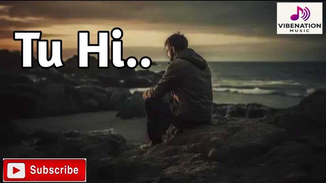 Tu Hi (तु ही)....