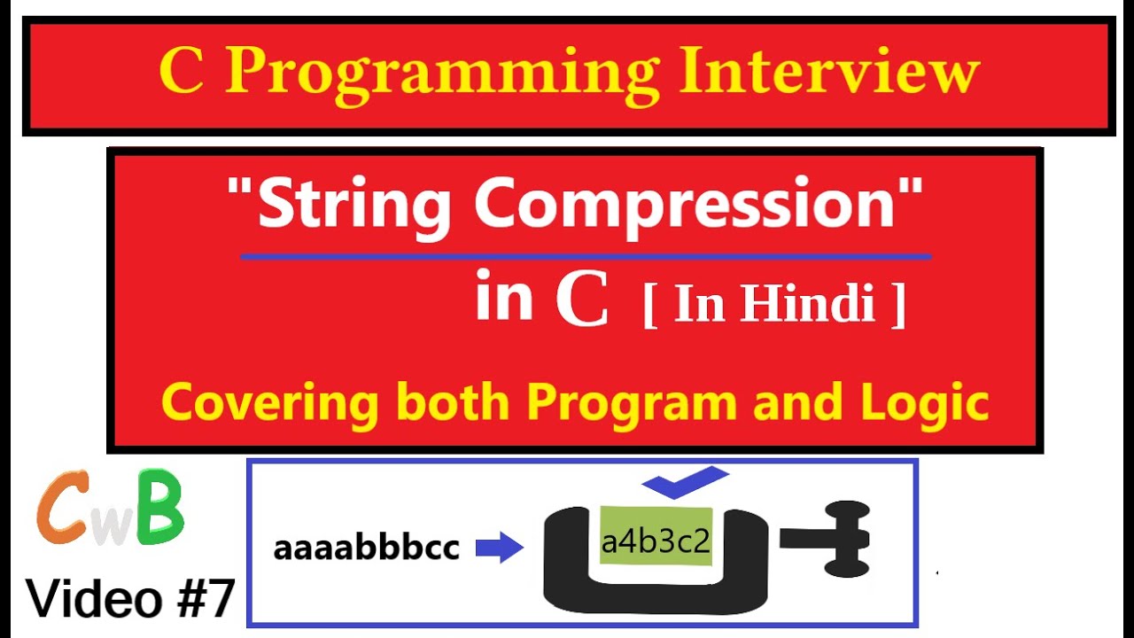 How to compress a String in C  |  C Programming in Hindi