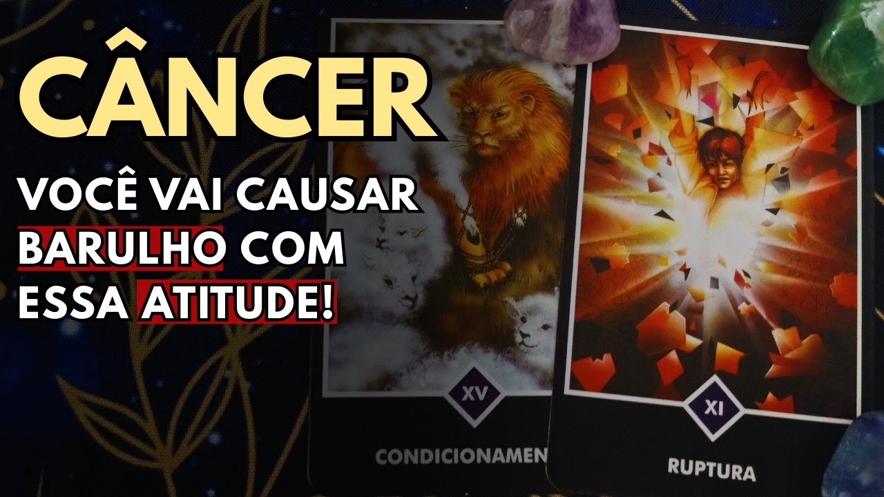 ♋CÂNCER SUA DECISÃO VAI IMPACTAR ALGUÉM, DEMANDA SENDO QUEBRADA, UMA NOVA ERA CHEGA! #tarotresponde