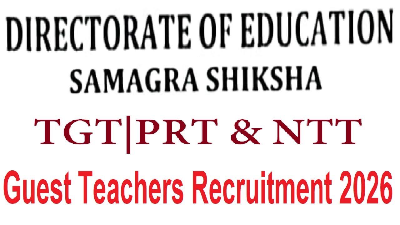 DOE NEW GUEST TEACHERS RECRUITMENT 2026 || TGT, PRT & NTT || ALL SUBJECTS