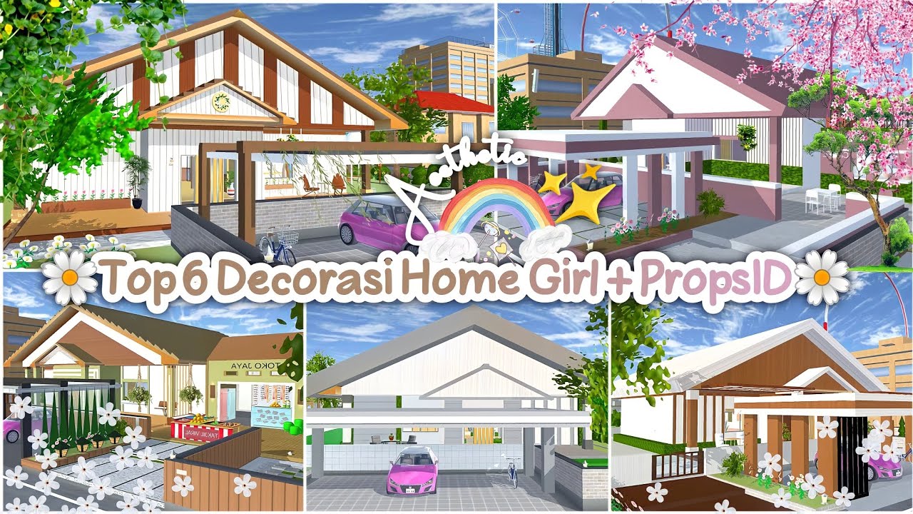 Top 6 Decorasi Home Girl + PropsID Aesthetic ✨🌼 | Decorasi Rumah Gadis Id Sakura School Simulator
