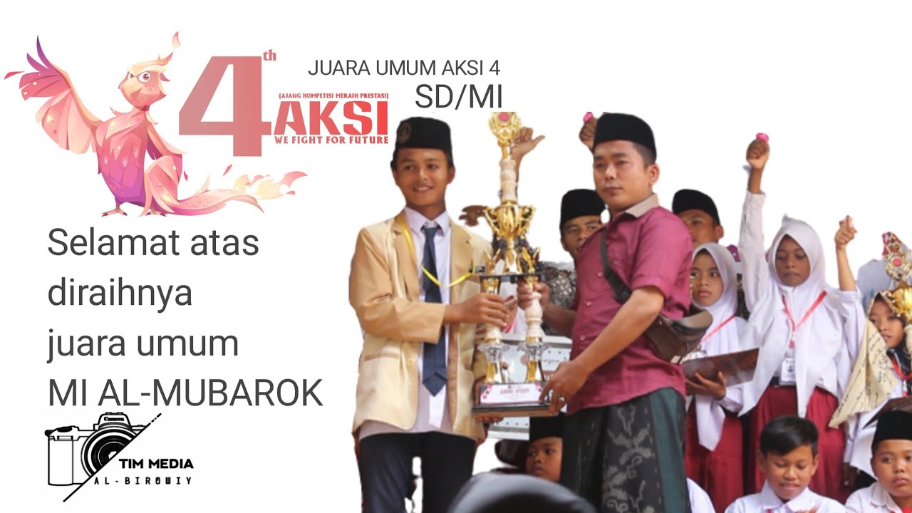 JUARA UMUM AKSI 4 Ajang Kompetisi Meraih Prestasi OSIS Madrasah Tsanawiyah Albirowiy