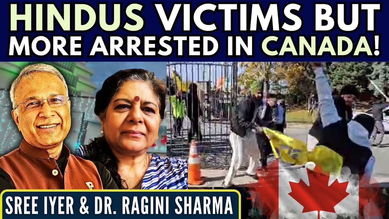 Canada update: 3 Hindus arrested in BC; 1 Police Officer suspended - Hindu Orgs protest • What Next?