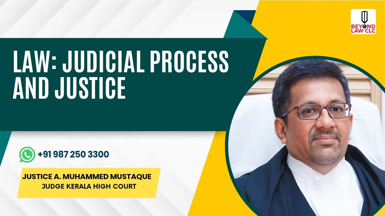 Law :Judicial Process and Justice