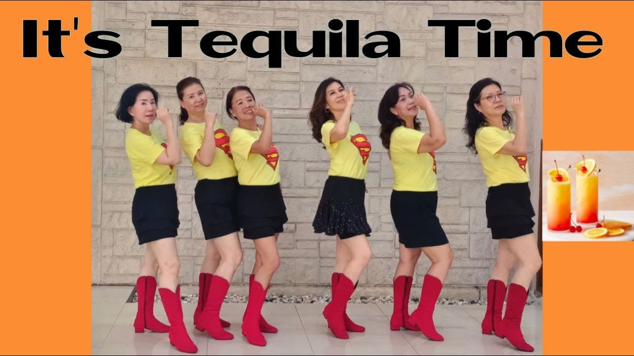 It's Tequila Time Line Dance (demo & count) Chor: Rob Williams (USA)