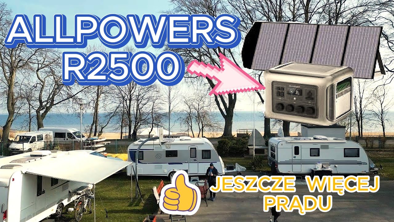 Wielka Stacja Zasilania AllPOWERS R2500 - nasze zasilanie 230V w przyczepie kempingowej. (vlog #171)