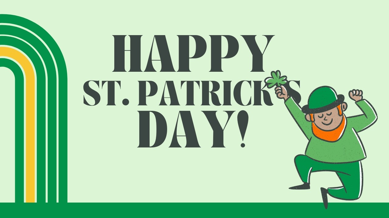 HAPPY ST. PATRICK'S DAY TV BANNER | ST. PATRICKS DAY TV BACKGROUND | AMBIENT RELAXING MUSIC