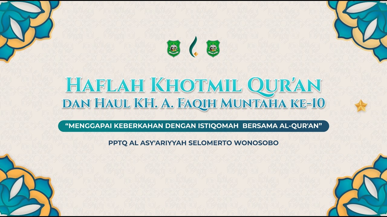 Haflah Khotmil Qur'an dan Haul KH. A. Faqih Muntaha ke- 10