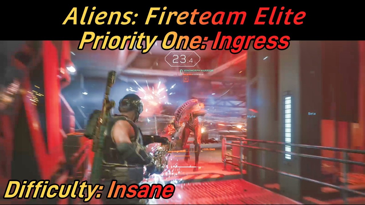 Aliens Fireteam Elite Priority One Ingress Insane Difficulty