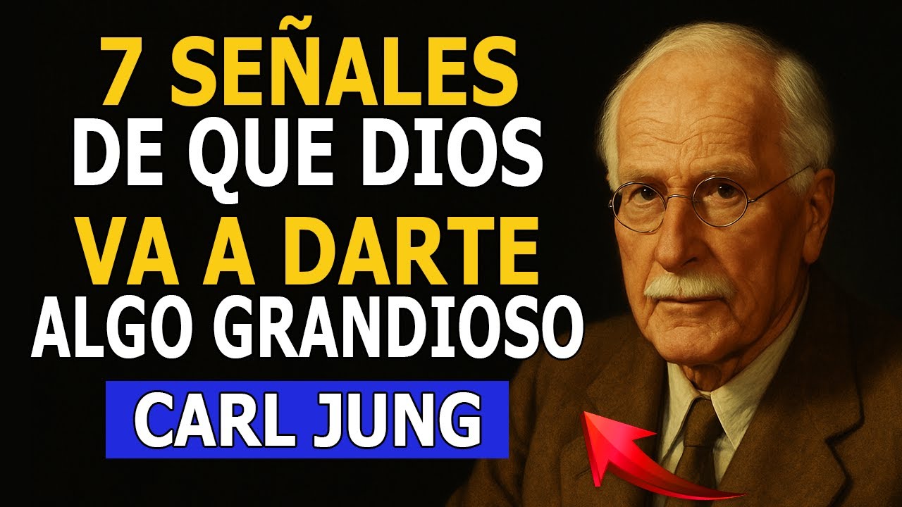 ¿Estás recibiendo estas 7 señales? Dios está preparando algo grandioso para tu vida | Carl Jung