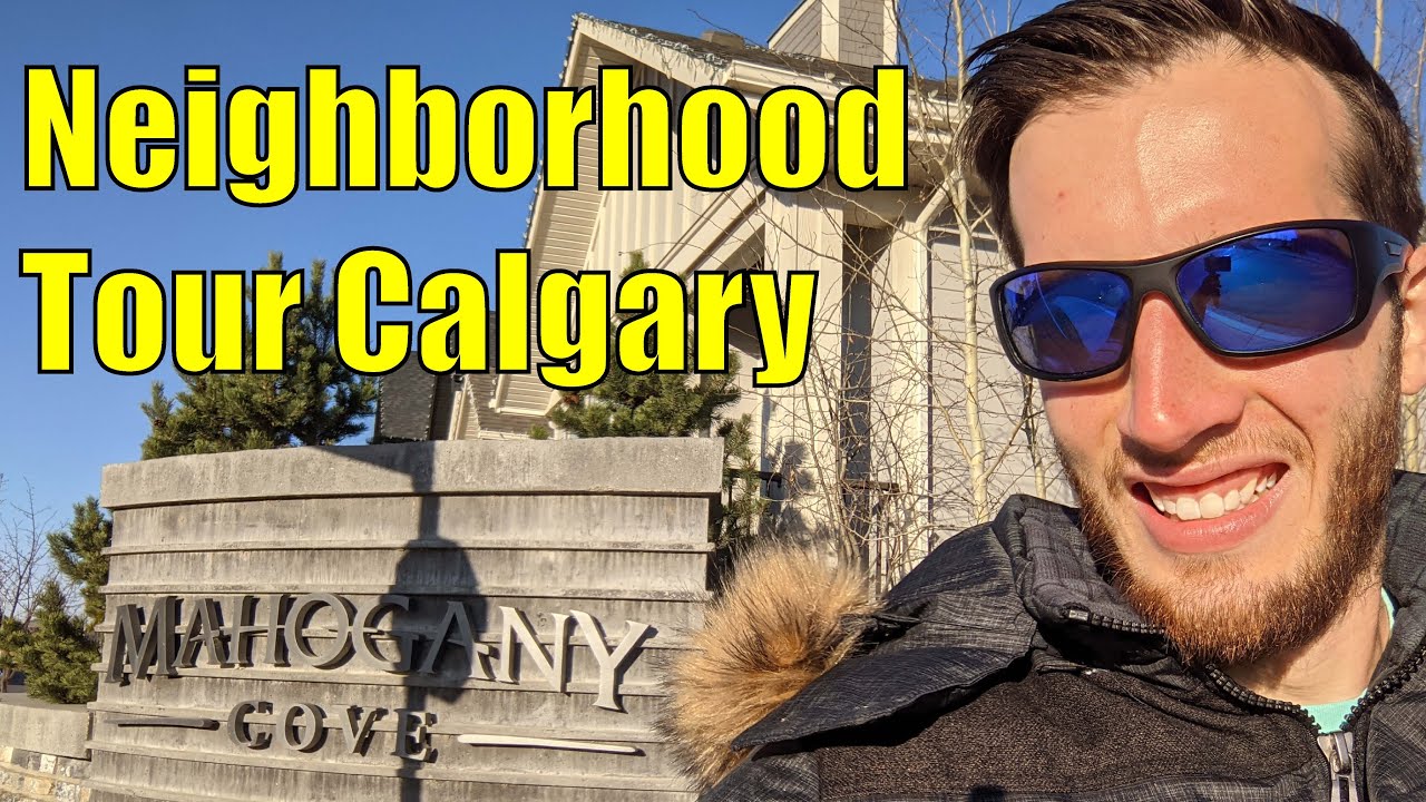 Calgary Neighborhood Tour - Mahogany
