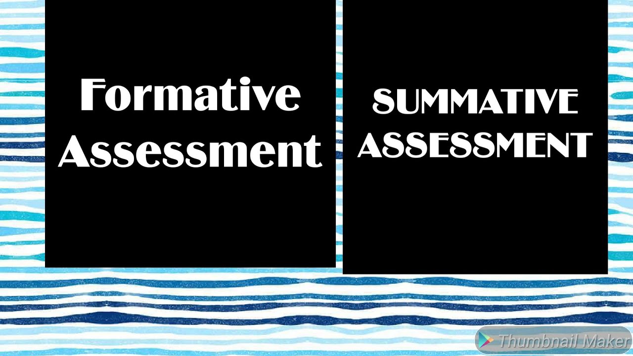 Formative Assessment and Summative Assessment @MKCOMMERCECLASSES