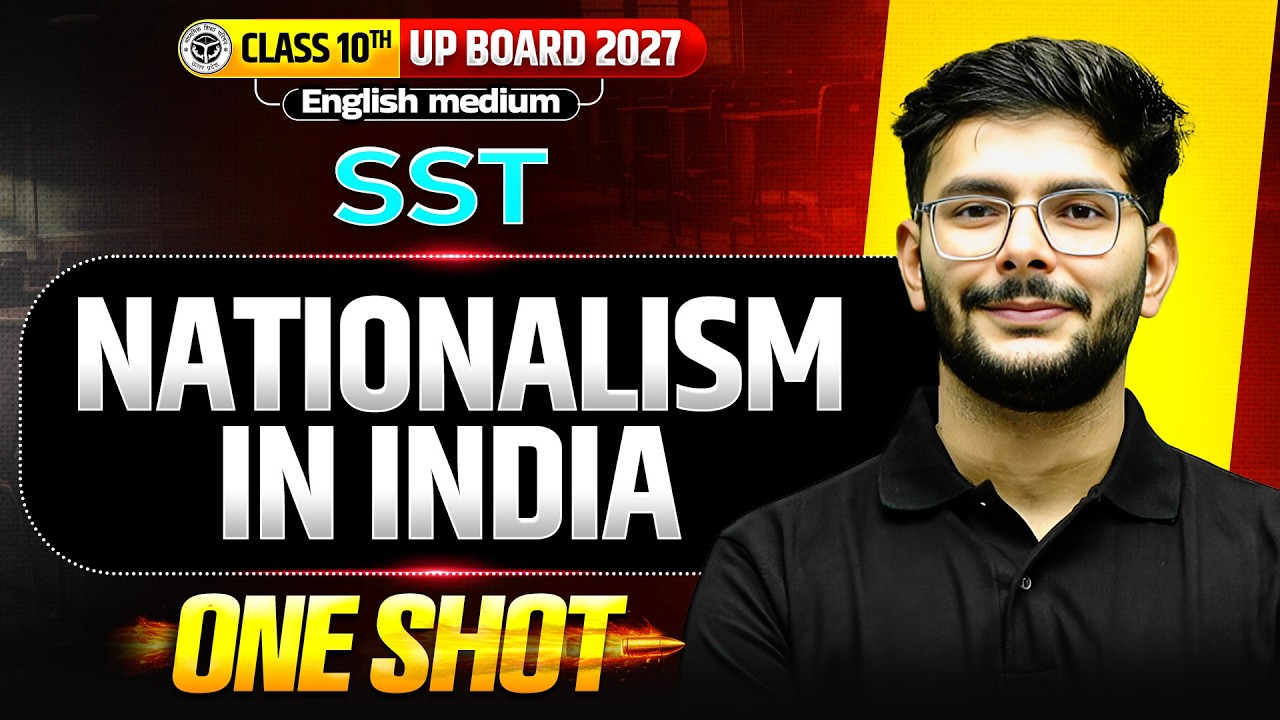 Nationalism in India One Shot | Class 10 SST UP Board 2027 | Amit Sir 🔥