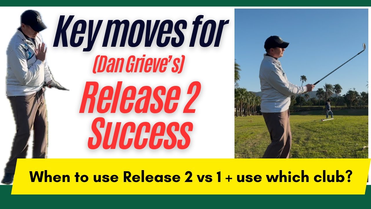 Release 2 vs Release 1 -  When to use and what club to do it with?