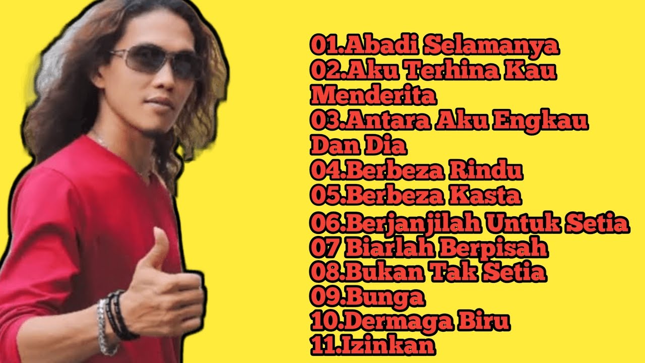 Kumpulan lagu Thomas Arya terbaik sepanjang masa Tanpa Iklan Abadi selamanya - Bunga - izinkan 