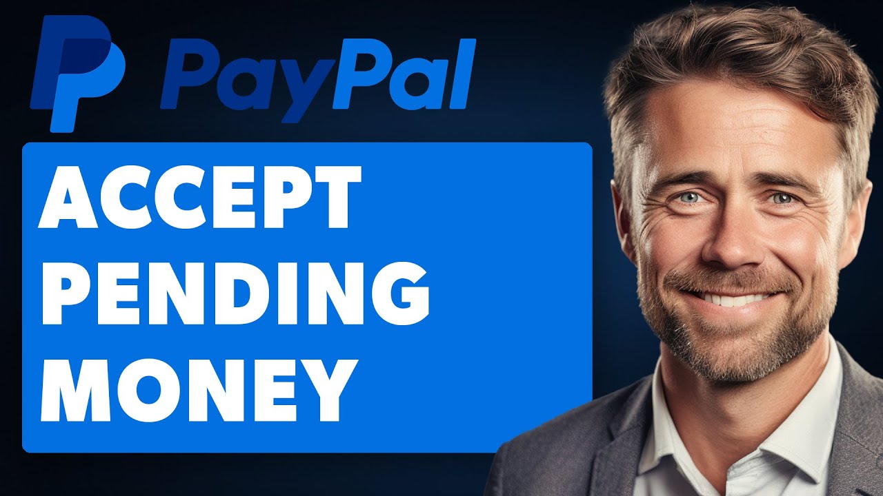 How to Accept PayPal Pending Money (Full 2025 Guide)