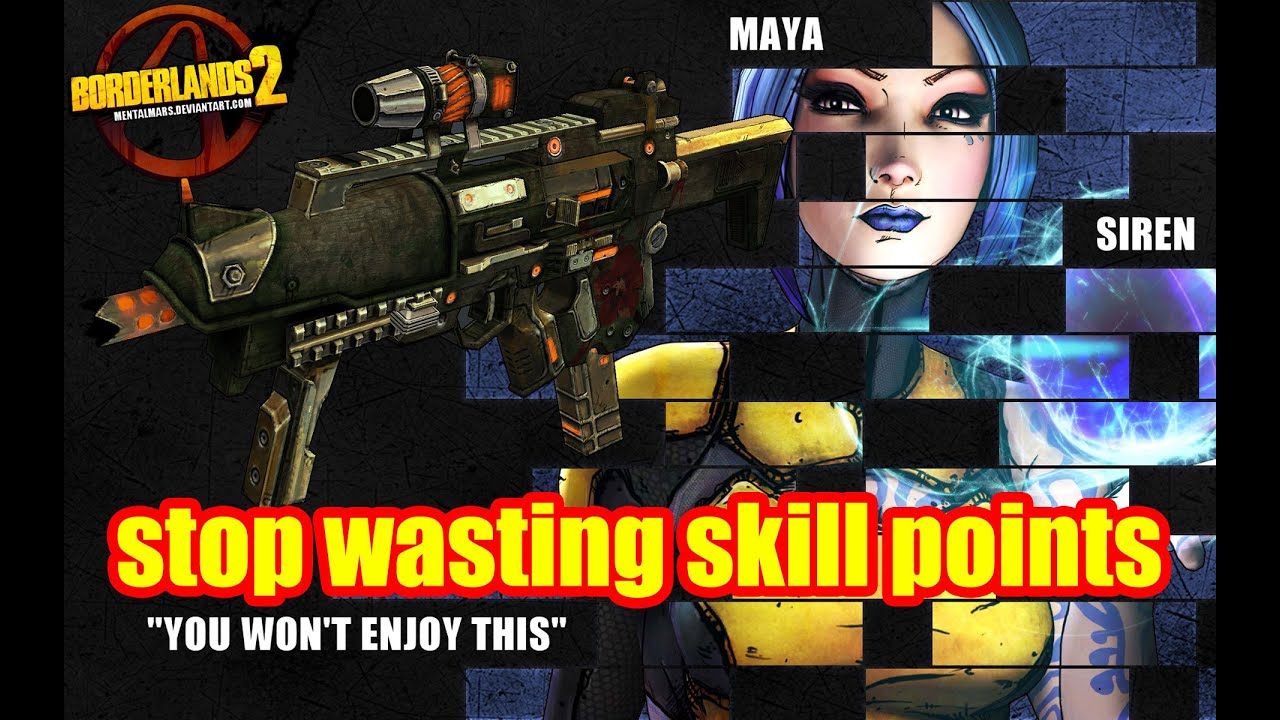 Borderlands 2: Stop Wasting Skill Points