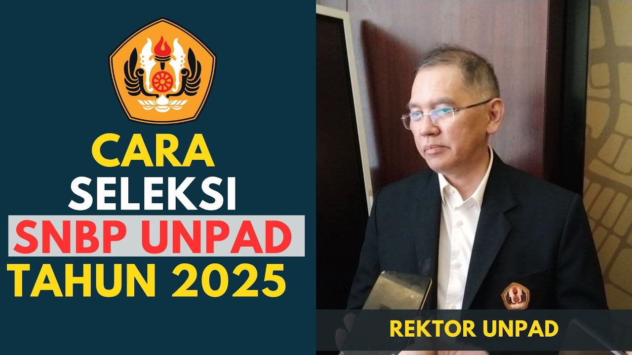 CARA SELEKSI SNBP UNPAD TAHUN 2025