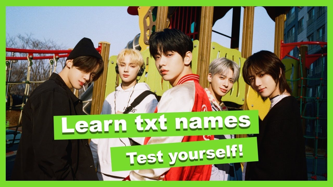 Learn txt names - TEST YOURSELF #tomorrowxtogether #kpop #learningnames