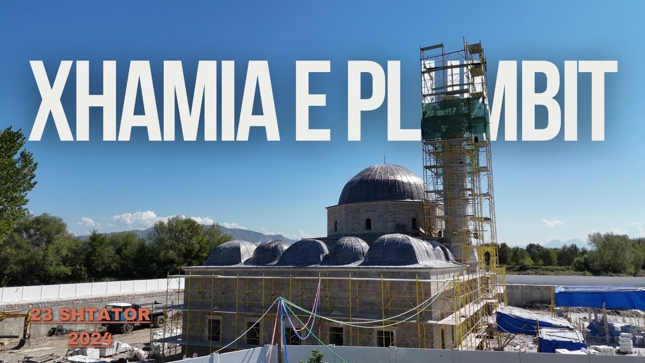 Xhamia e Plumbit - 23 Shtator 2024