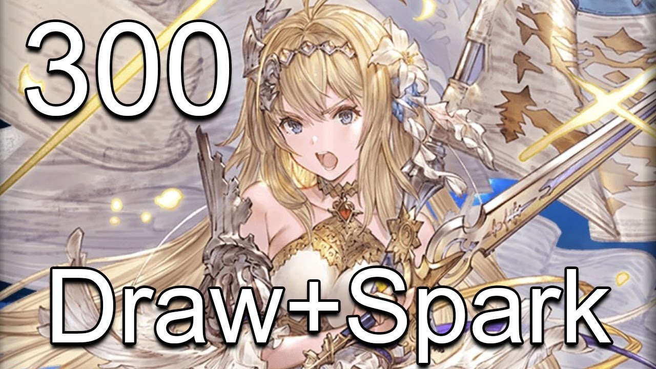 [Granblue Fantasy] 300 Draw + Spark Jeanne d'Arc (Grand)