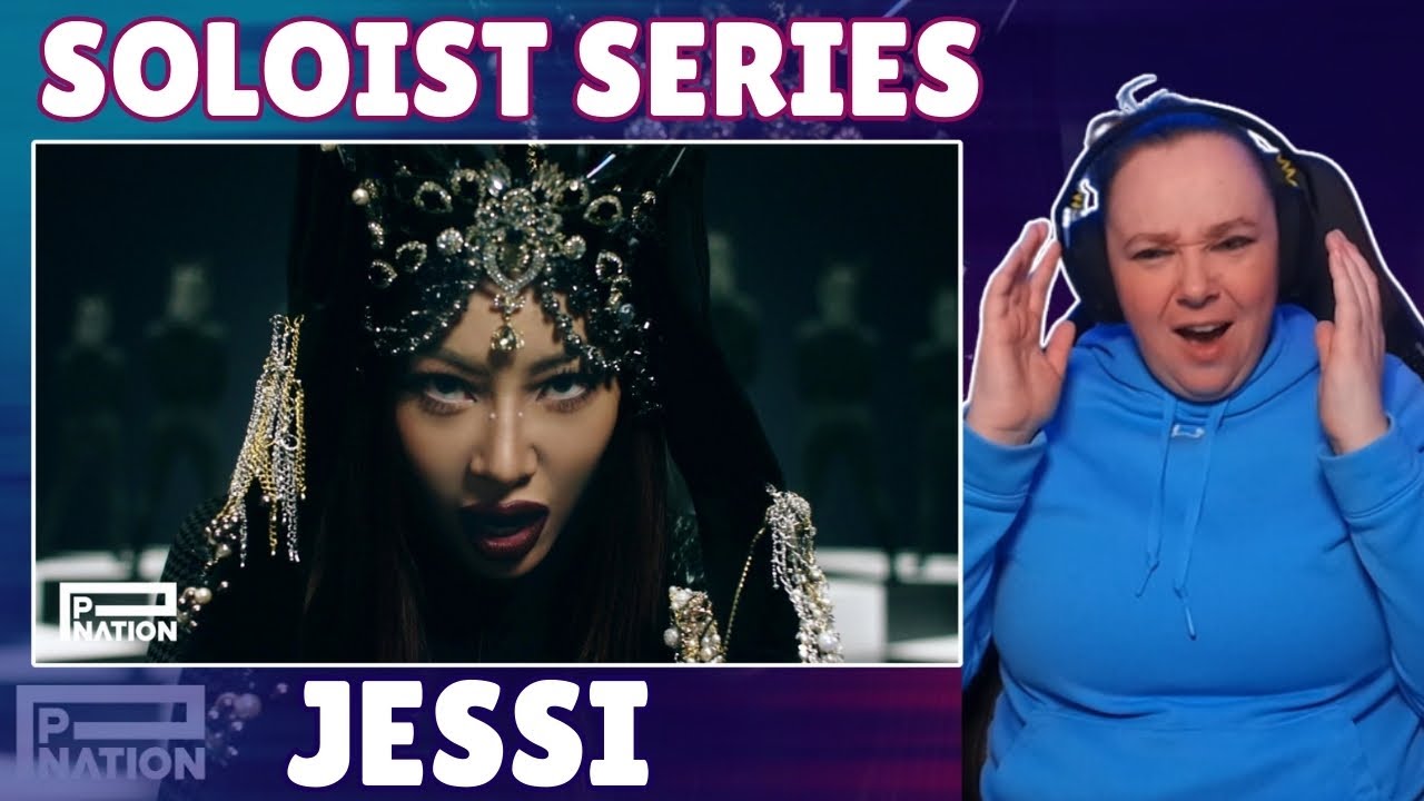 Soloist: Jessi Reaction pt.2 - NUNU NANA, Numb, What Type of X, Cold Blooded, ZOOM, Gum MVs