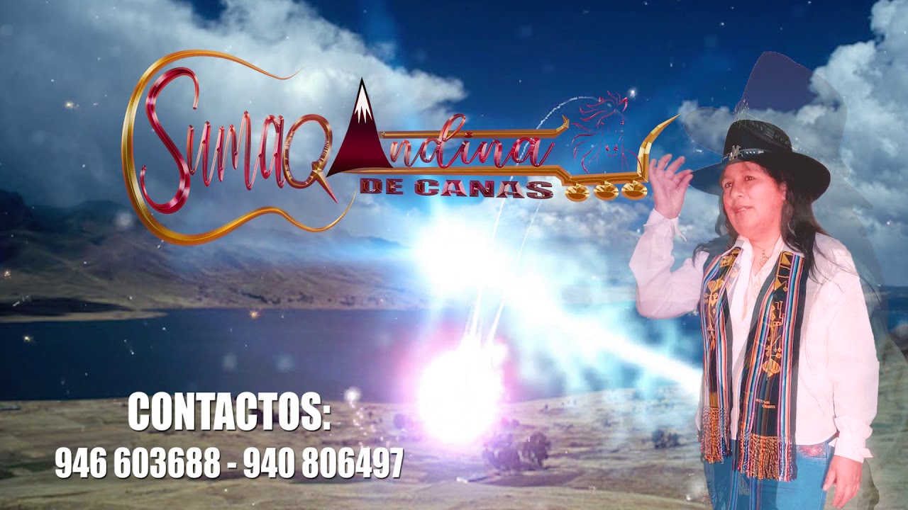 SUMAQ ANDINA DE CANAS, TEMA: QHASWA.