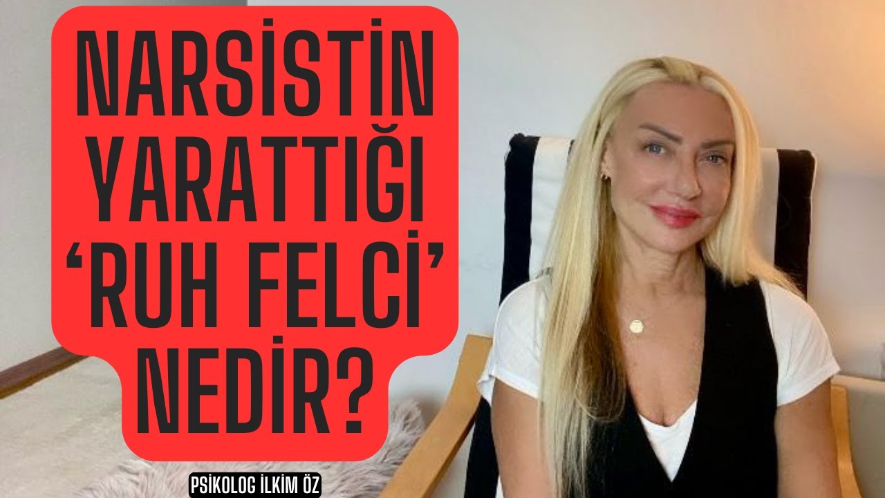 NARSİSTİN YARATTIĞI 'RUH FELCİ' NEDİR?