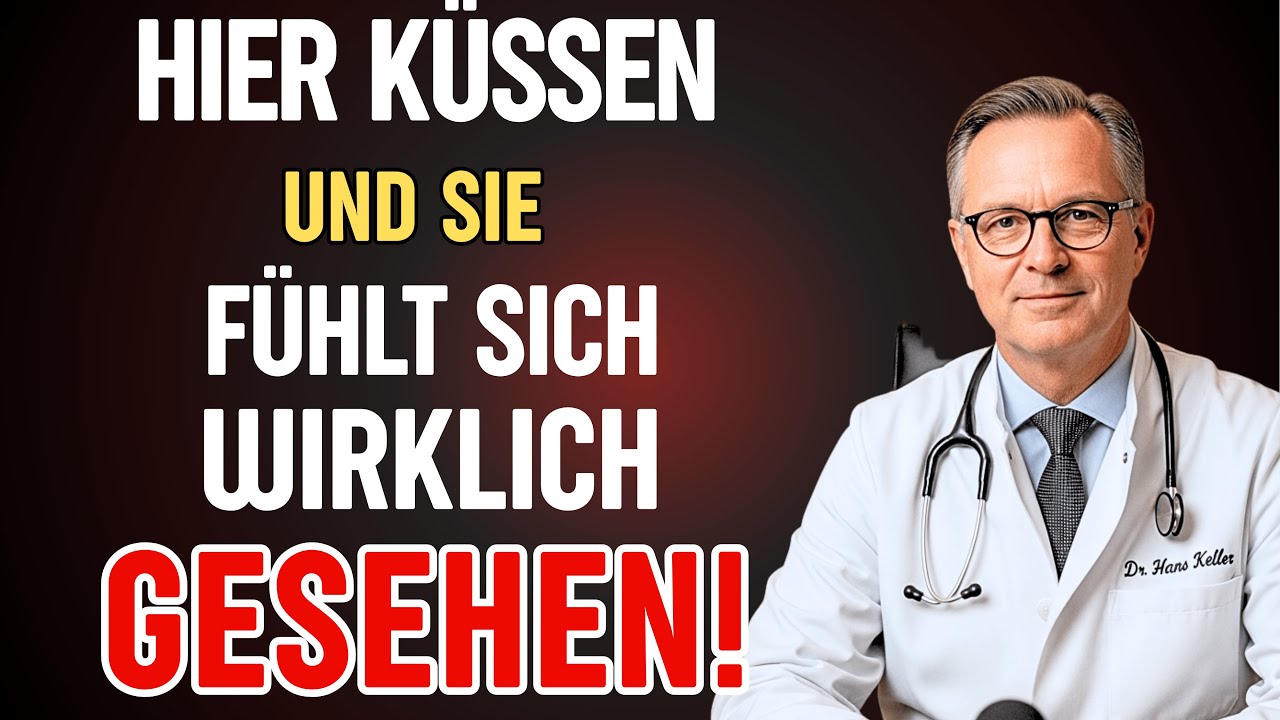 Dr. Hans Keller erkl&auml;rt: Vier Kuss-Stellen, die bei Frauen tiefe Intimit&auml;t entfachen