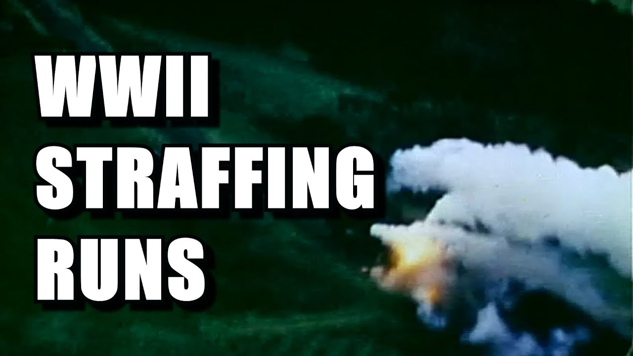 WWII STRAFFING: strategies for attacking moving trains