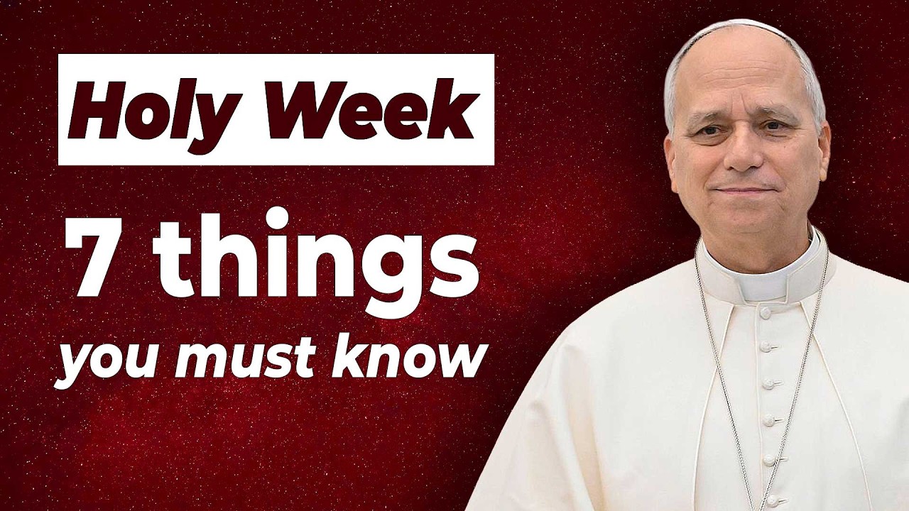 7 вещей, которые вы должны знать о Страстной неделе