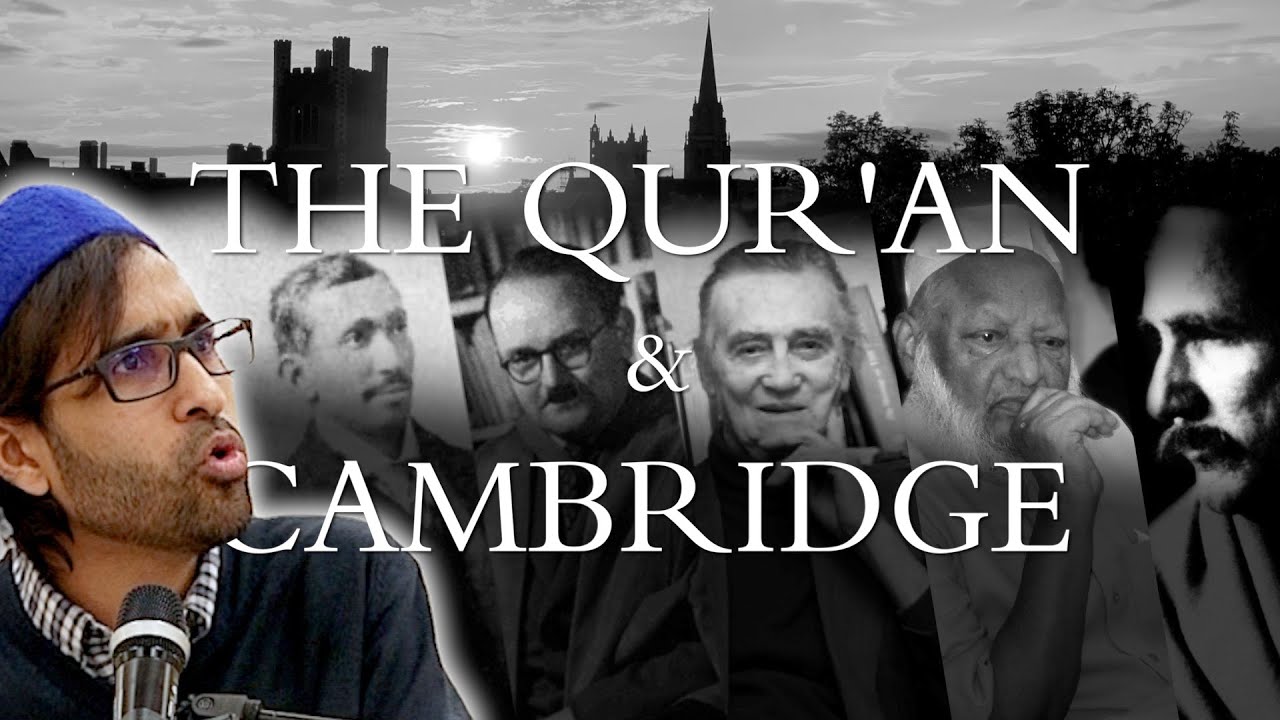 The Qur'an & Cambridge – Tareq Moqbel