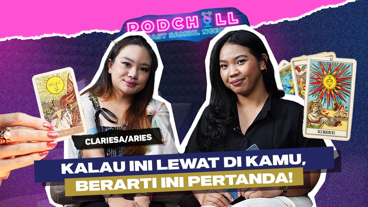 Podchill With Tarot by Aries: Semua Orang Bisa Jadi Tarot Reader, Tertarik?