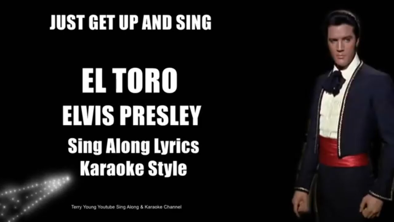 Elvis 1963 El Toro HQ Sing Along Lyrics