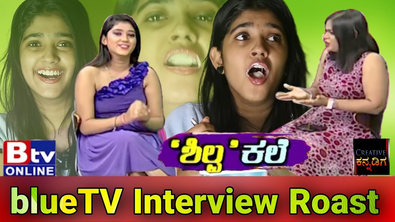 Shilpa Gowda BTV Interview Roast | Creative Kannadiga