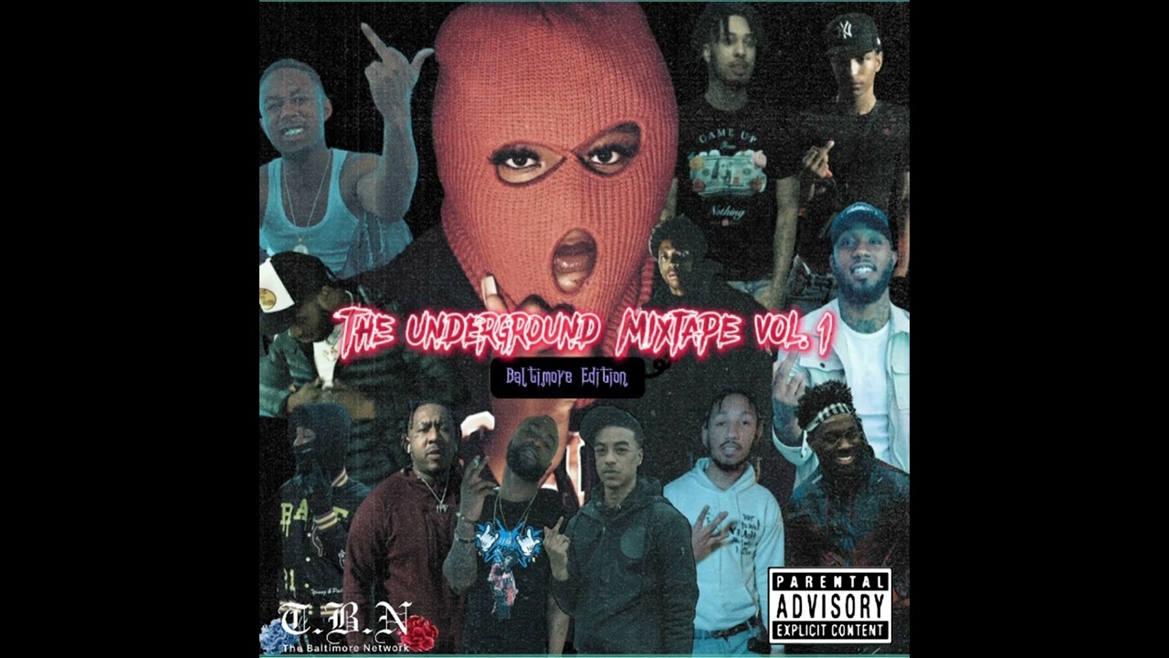 The Underground Mixtape- Baltimore Edition
