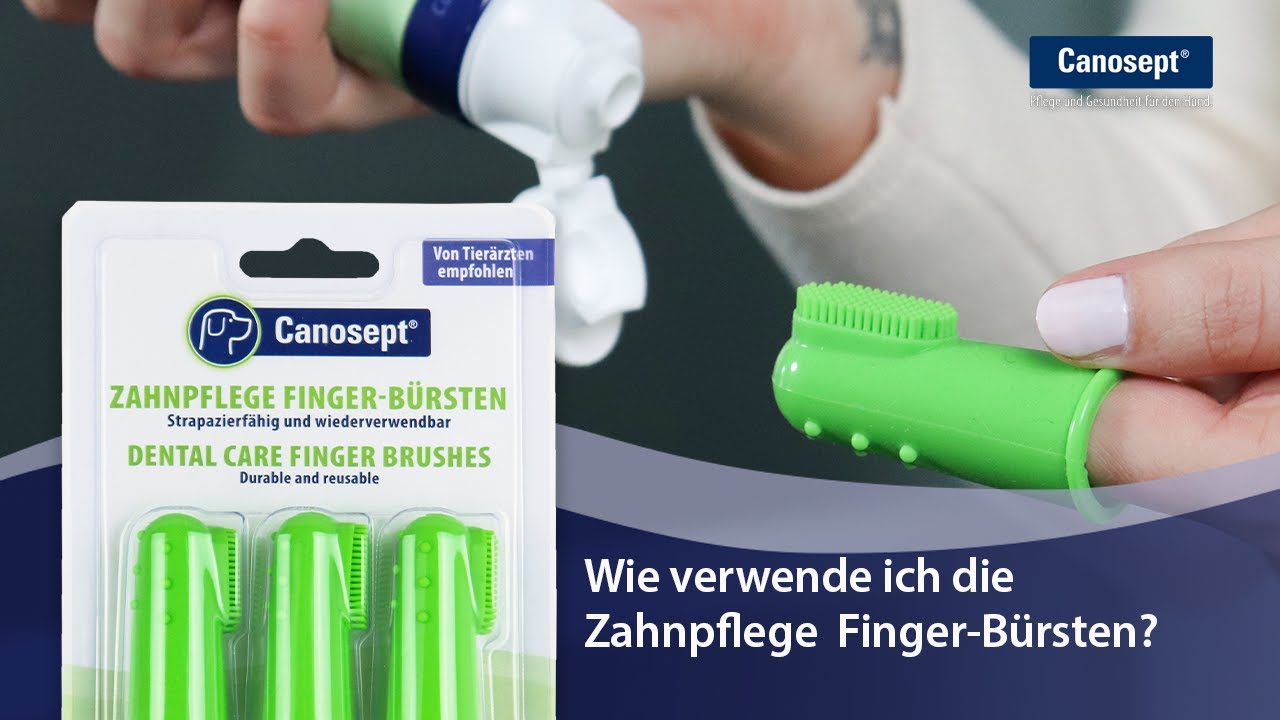 Canosept Zahnpflege Finger-B&uuml;rsten: Wie verwende ich die Zahnpflege Finger-B&uuml;rsten?