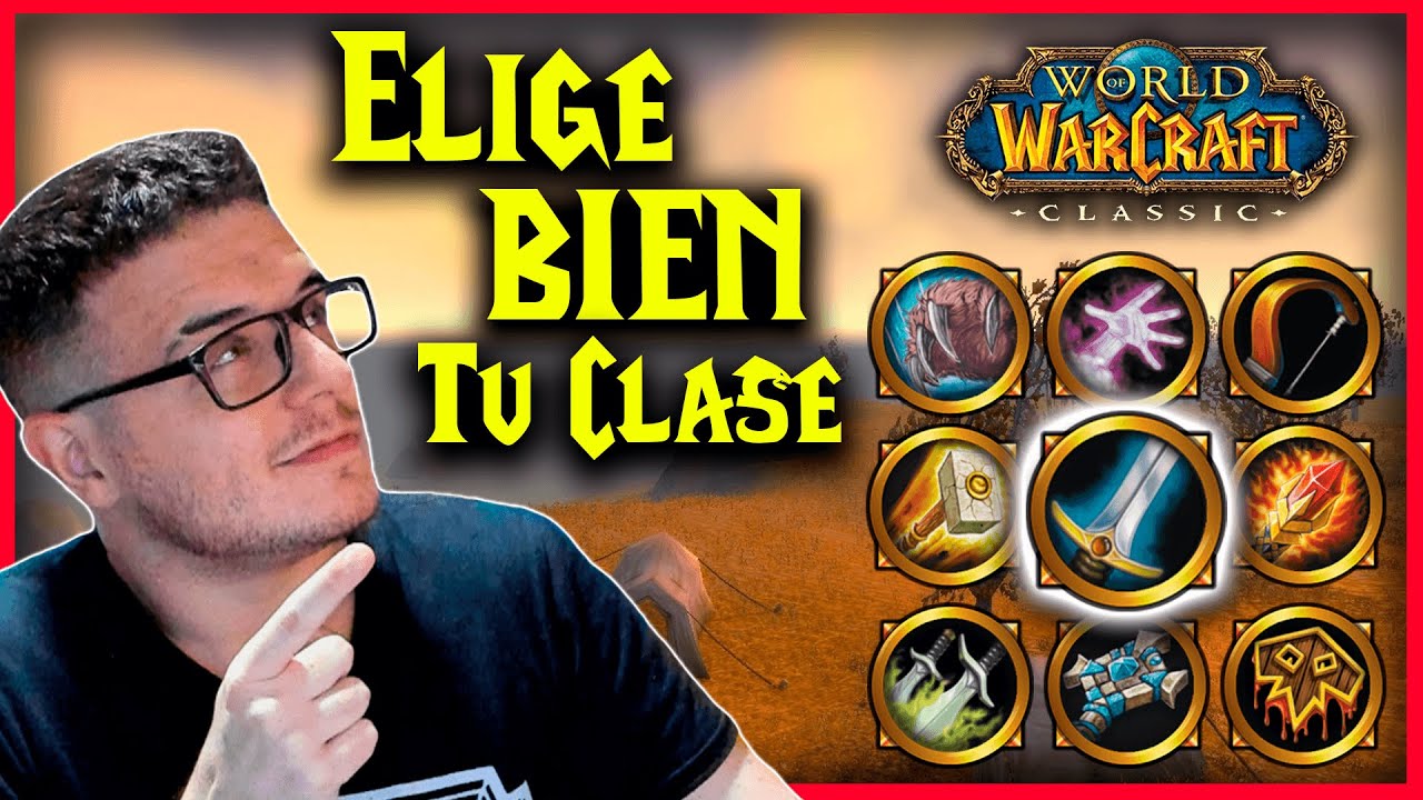 WOW CLASSIC VANILLA: ⚔️¿QUÉ CLASE ELEGIR?⚔️ ¿PVE o PVP? ESTOS SON LOS MEJORES PERSONAJES | Muchamiel