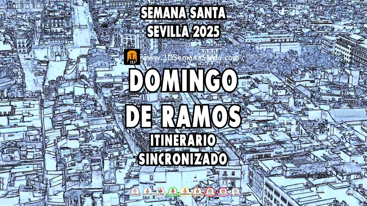 ITINERARIO SINCRONIZADO DOMINGO DE RAMOS 2025 | Semana Santa de Sevilla
