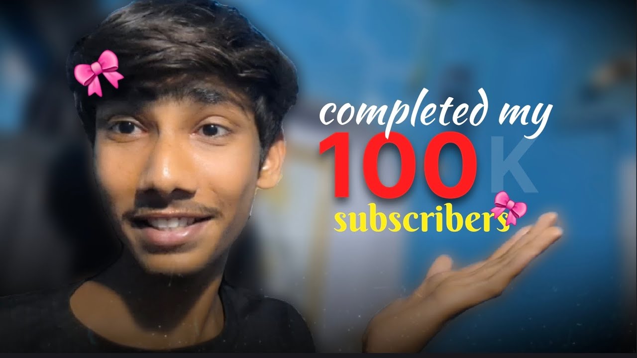 100 Subscribers Complete 🥹💯 | Thank You For 100 | Real Emotion