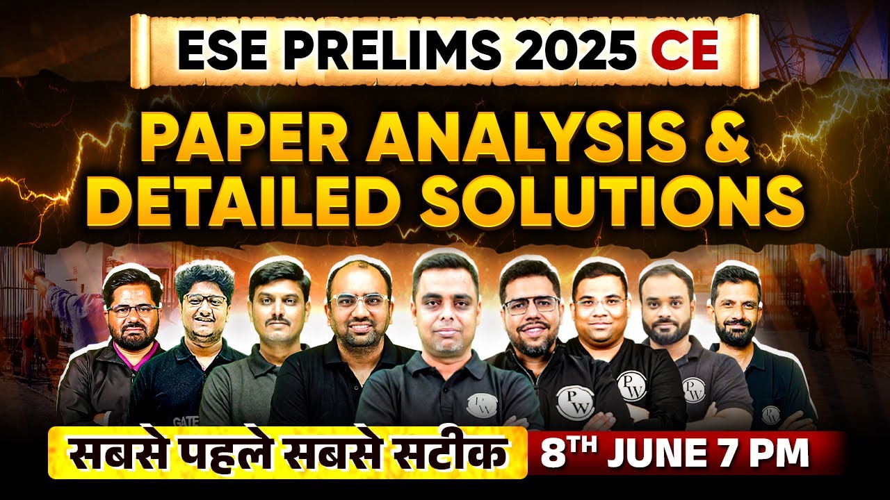 ESE 2025 Prelims Exam Analysis | Civil Engineering | ESE Prelims 2025 Paper Solution | 8th June