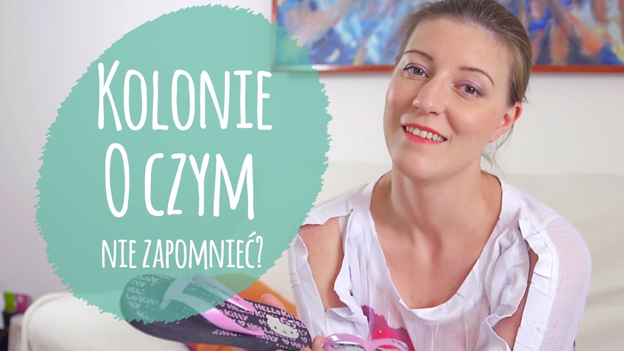 Pierwsze kolonie: o czym muszą pamiętać rodzice - Tosia Samosia