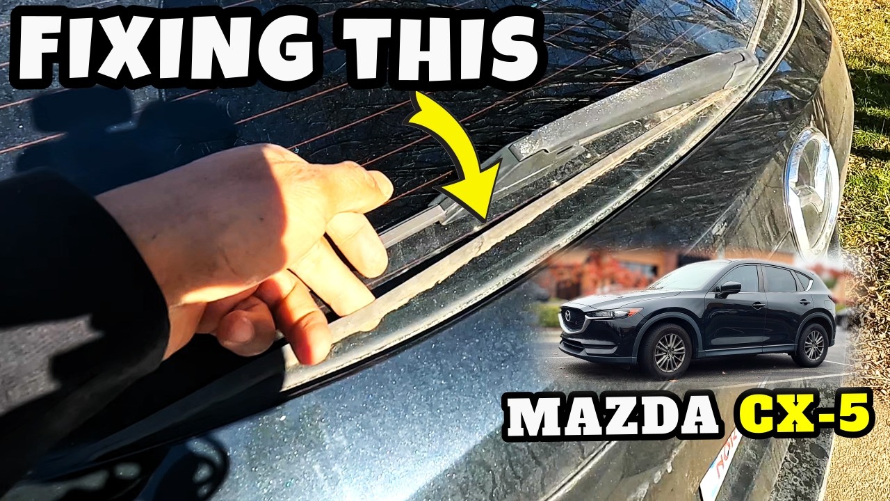 Mazda CX-5 | rear window trim replacement PART 1