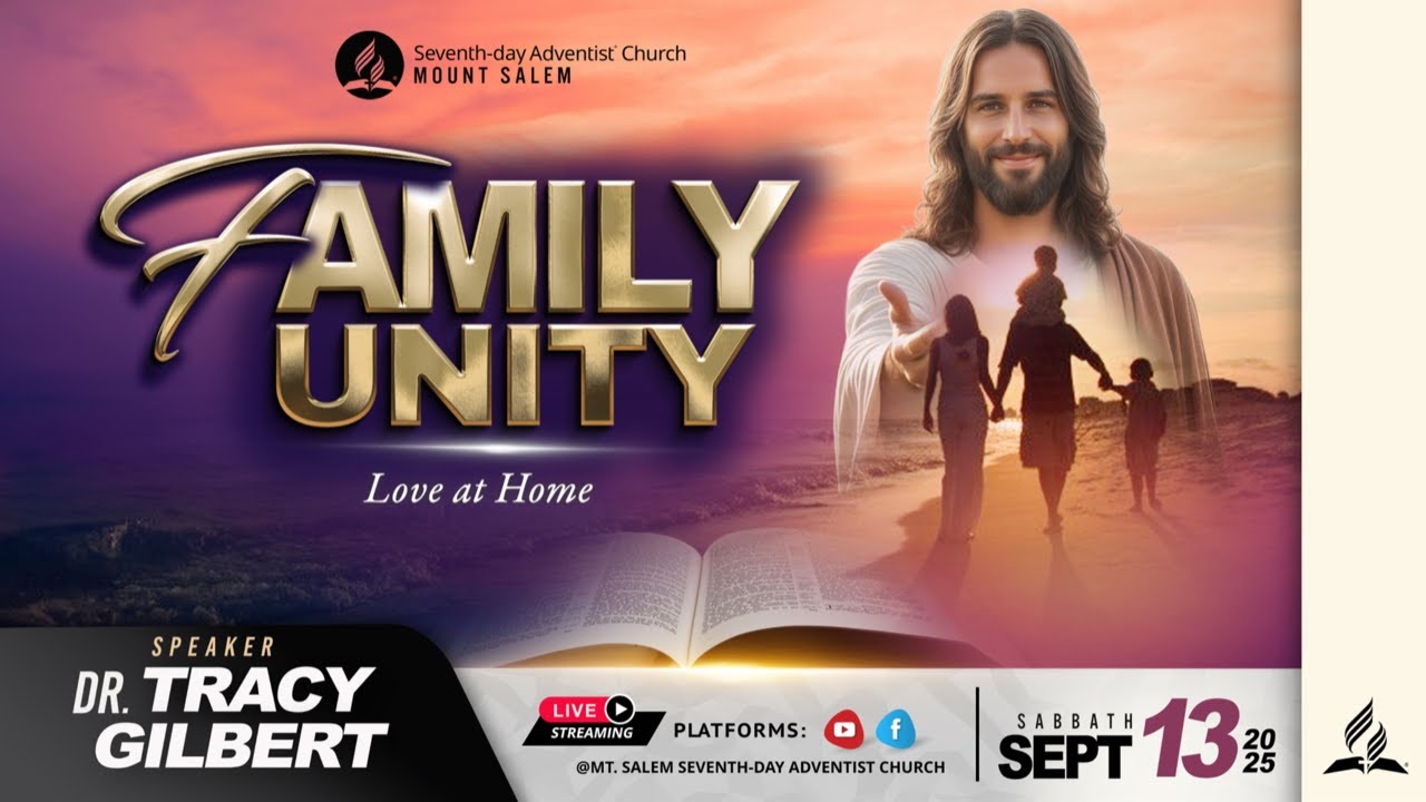 SDAC: Mount Salem || Online Worship Experience || Family Unity || September 13, 2025
