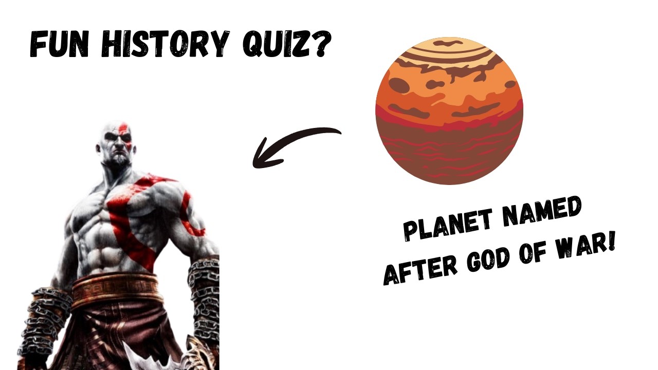 I Didn't Knew! A Planet Was Named After God Of War | Fun History Quiz
