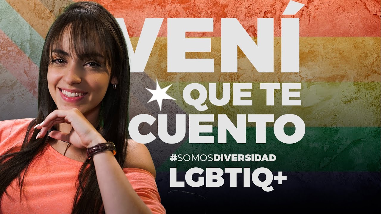 Vení que te cuento: LGBTIQ+