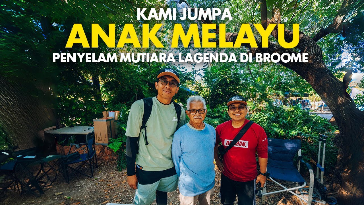 Kami Jumpa Anak Melayu Penyelam Mutiara Lagenda di Broome | EP5 Broome