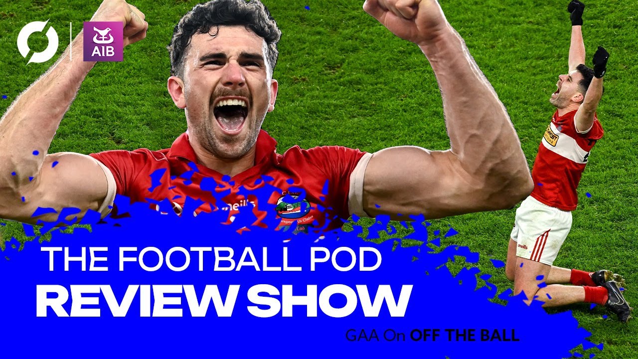 Dingle&rsquo;s incredible All-Ireland final tussle with St. Brigid&rsquo;s, 2026 National League preview